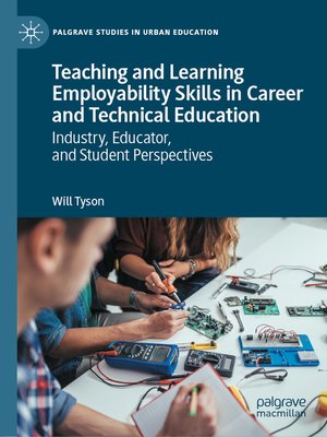 cover image of Teaching and Learning Employability Skills in Career and Technical Education